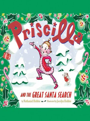 cover image of Priscilla and the Great Santa Search